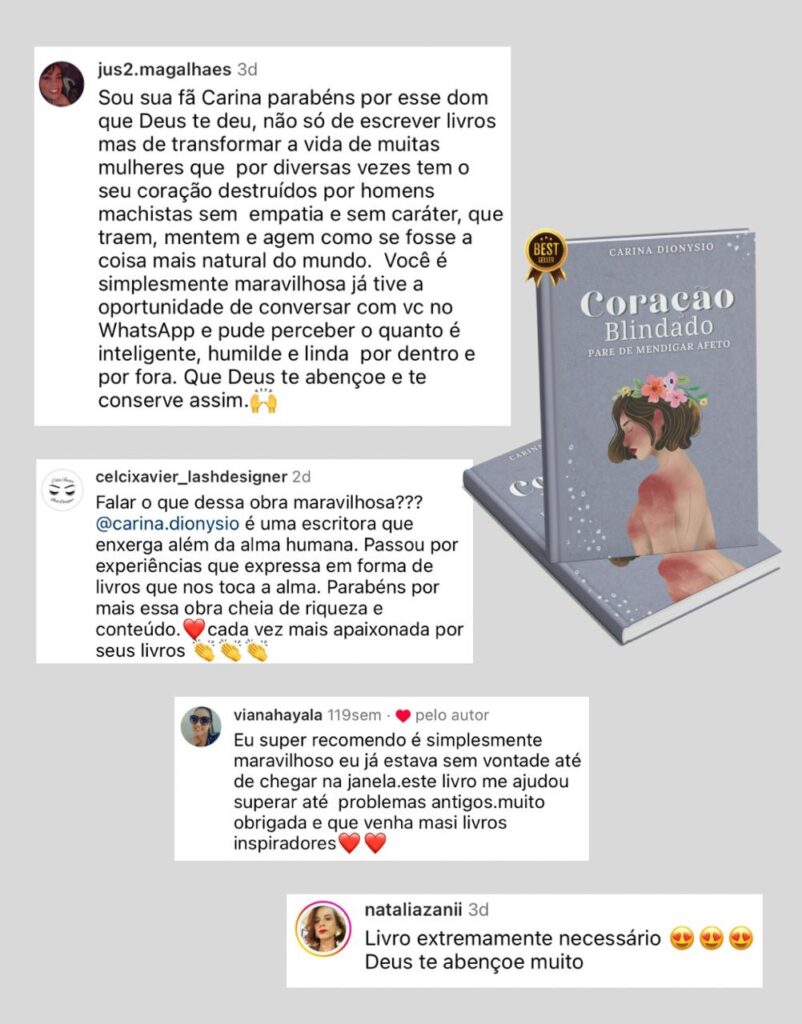 Livro Coração Blindado: Pare de mendigar afeto depoimentos vale a pena