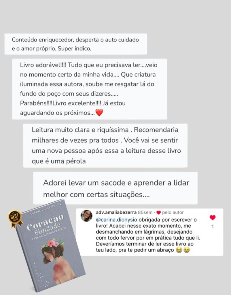 Livro Coração Blindado: Pare de mendigar afeto depoimentos vale a pena