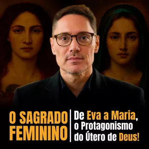 Curso O Sagrado Feminino do Pe. Fábio Marinho vale a pena e é melhor o curso de sagrado feminino 2025 para iniciantes